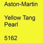 Preview: Aston-Martin, Yellow Tang Pearl, 5162.